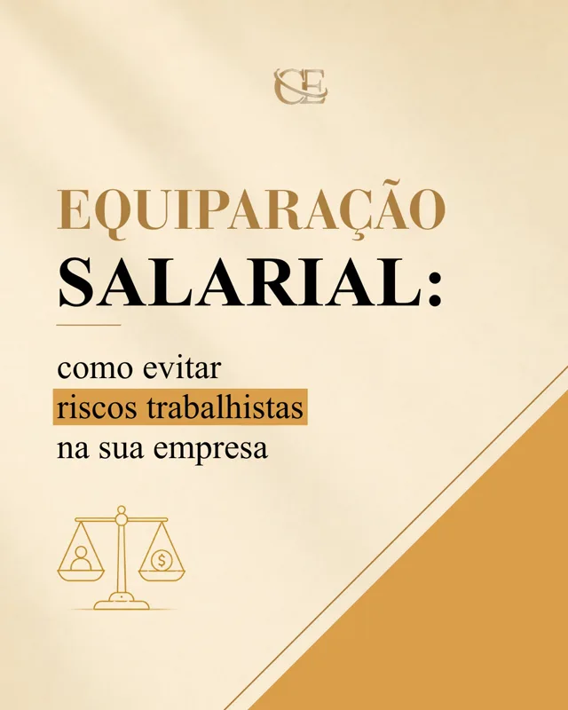 Publicação sobre equiparação salarial e riscos trabalhistas